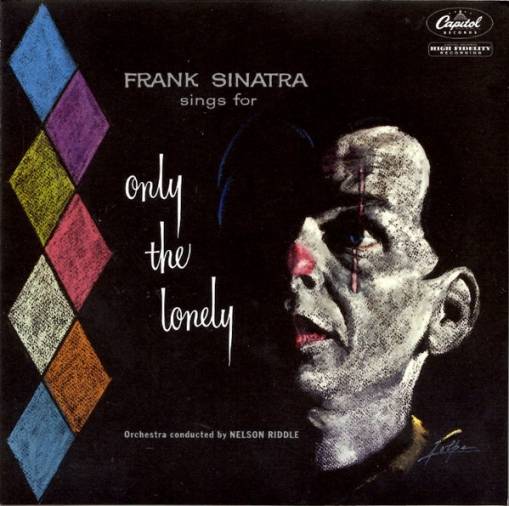 Okładka SINATRA, FRANK - SINGS FOR ONLY THE LONELY (STEREO MIX)