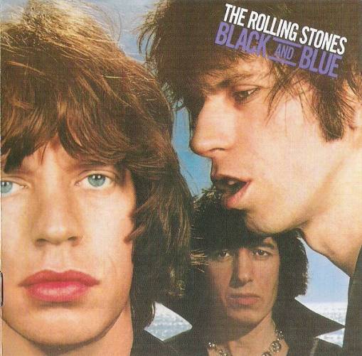 Okładka THE ROLLING STONES - BLACK AND BLUE (REMASTER 2009)