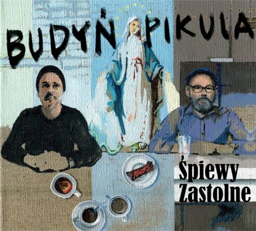 Okładka Budyń - Śpiewy Zastolne