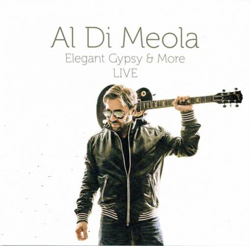 Okładka Al Di Meola - Elegant Gypsy & More