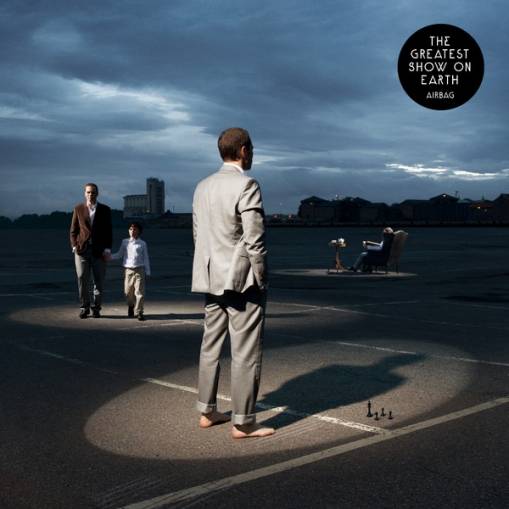 Okładka Airbag - The Greatest Show On Earth