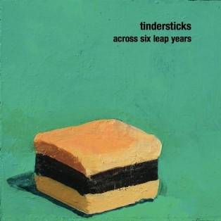 Okładka Tindersticks - Across Six Leap Years