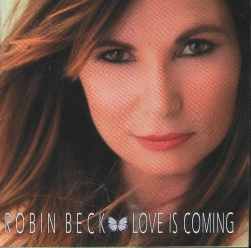 Okładka Beck, Robin - Love Is Coming