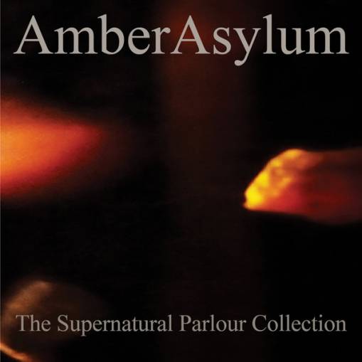 Okładka Amber Asylum - The Supernatural Parlour Collection