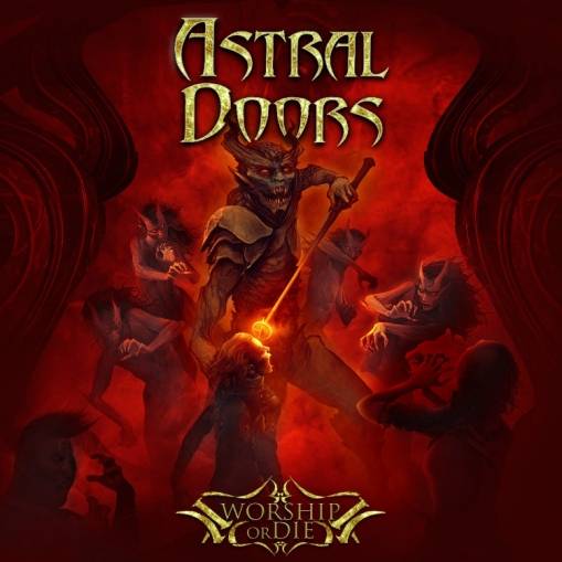 Okładka Astral Doors - Worship Or Die