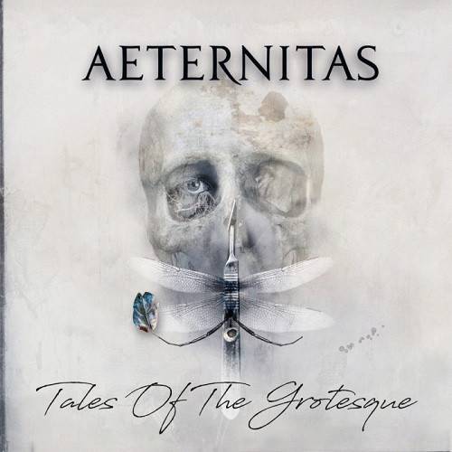 Okładka Aeternitas - Tales Of The Grotesque Limited Edition