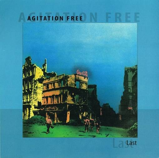 Okładka Agitation Free - Last Lp