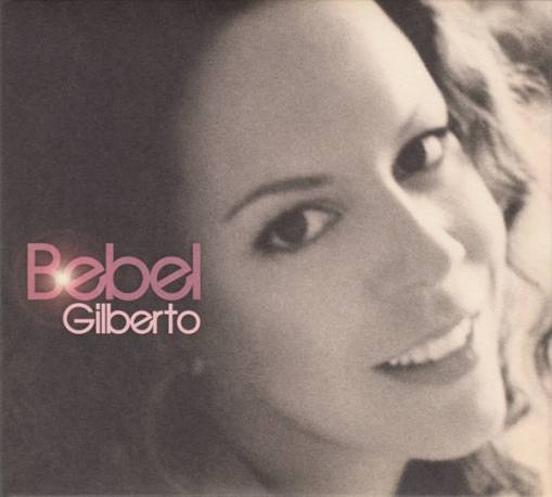 Okładka Bebel Gilberto - Bebel Gilberto