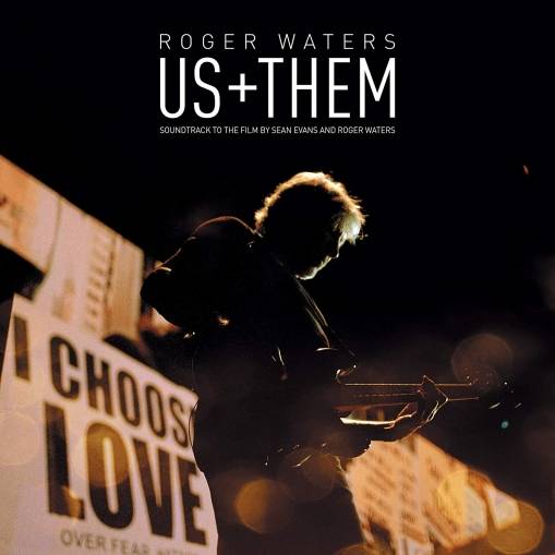 Okładka Roger Waters - Us + Them (Soundtrack to the film by Sean Evans and Roger Waters)
