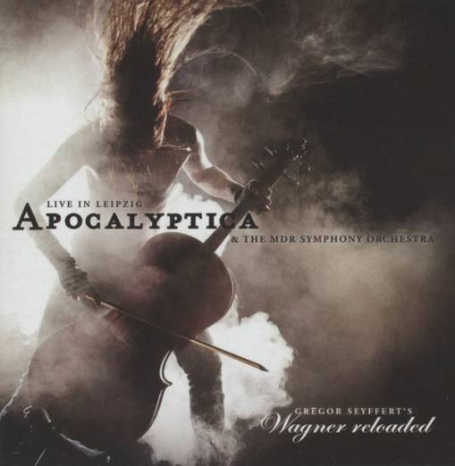 Okładka Apocalyptica & The Mdr Symphony Orchestra - Wagner Reloaded