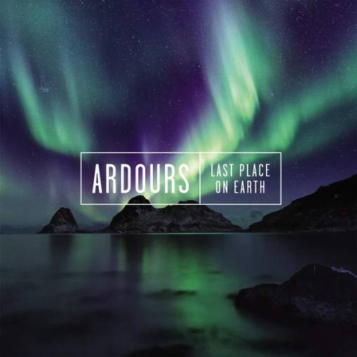 Okładka Ardours - Last Place On Earth