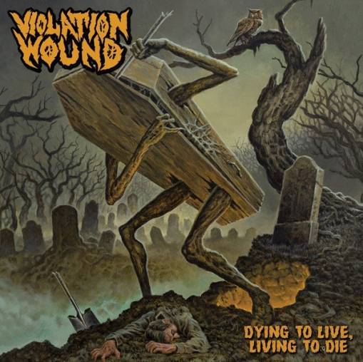 Okładka Violation Wound - Dying To Live Living To Die