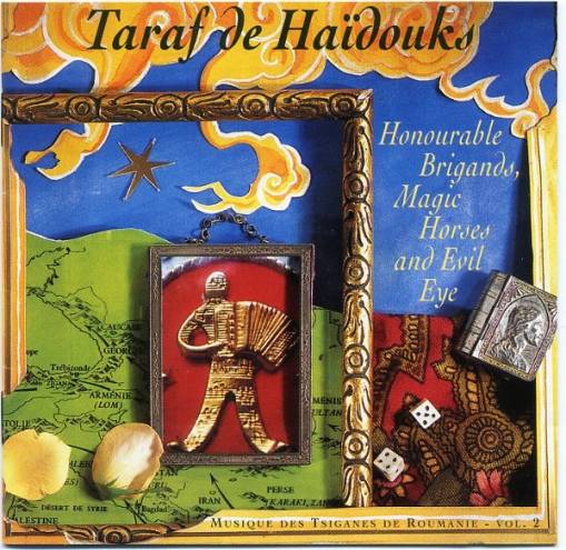 Okładka Taraf De Haidouks - Honourable Brigands Magic Horses And Evil Eye