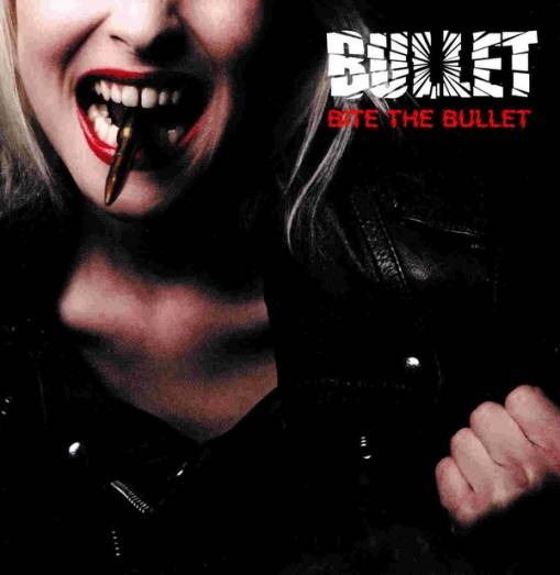 Okładka Bullet - Bite The Bullet