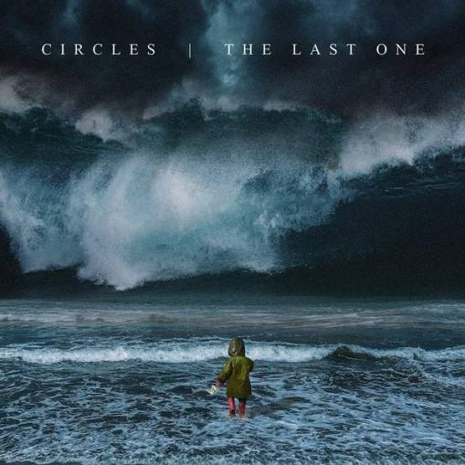 Okładka Circles - The Last One