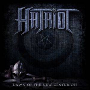 Okładka Hatriot - Dawn Of The New Centurion Limited Edition