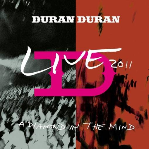 Okładka Duran Duran - A Diamond In The Mind - Live 2011 LP