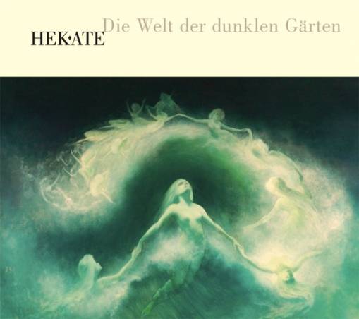 Okładka Hekate - Die Welt Der Dunklen Garten
