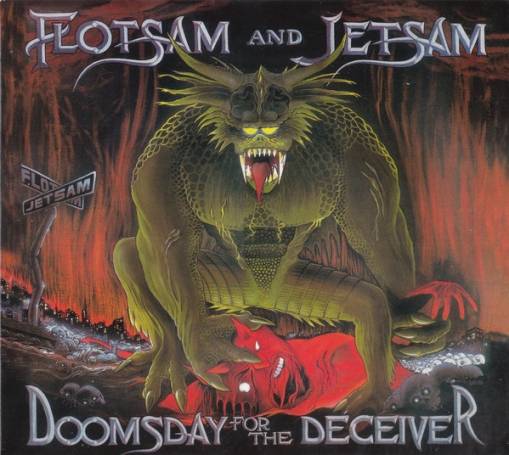 Okładka Flotsam And Jetsam - Doomsday For The Deceiver