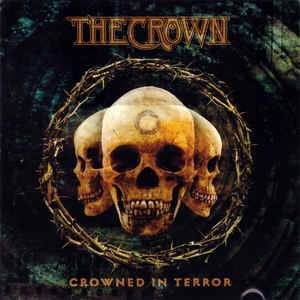 Okładka The Crown - Crowned In Terror