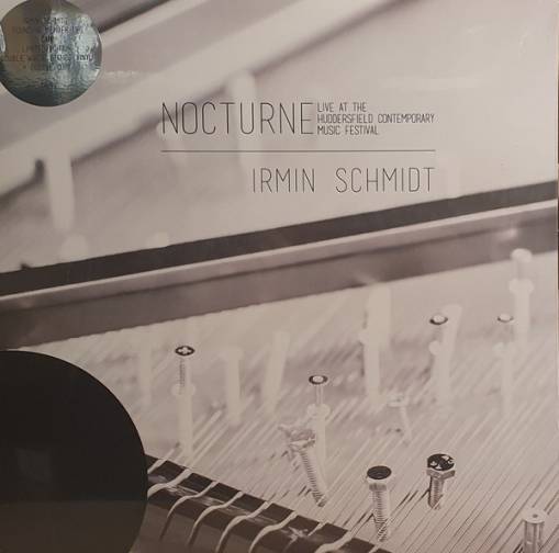 Okładka Schmidt, Irmin - Nocturne Live At Huddersfield Contemporary Music Festival LP