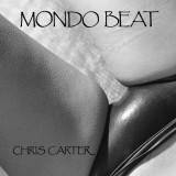 Okładka Carter, Chris - Mondo Beat LP