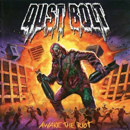 Okładka Dust Bolt - Awake The Riot