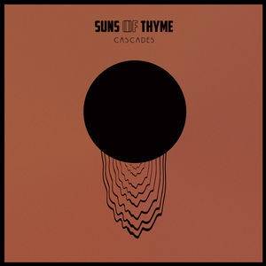 Okładka Suns Of Thyme - Cascades Limited Edition