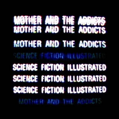 Okładka Mother And The Addicts - Science Fiction Illustrated