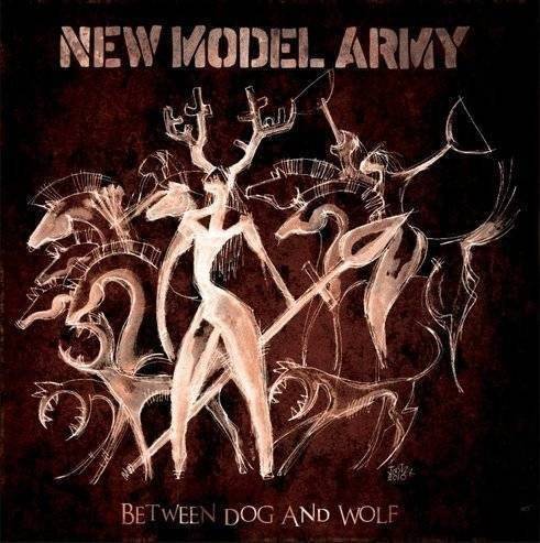 Okładka New Model Army - Between Dog And Wolf