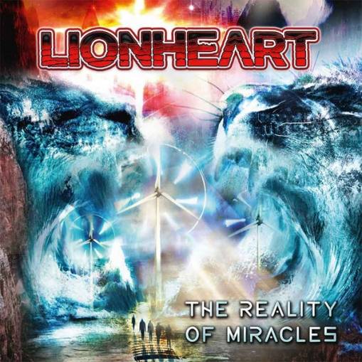 Okładka Lionheart - The Reality Of Miracles