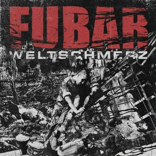 Okładka Fubar - Weltschmerz
