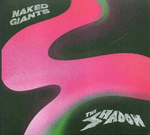 Okładka Naked Giants - The Shadow