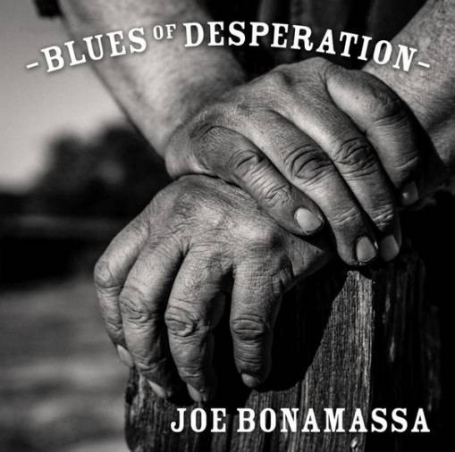 Okładka Joe Bonamassa - Blues Of Desperation