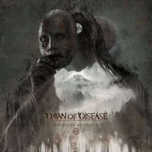 Okładka Dawn Of Disease - Processions Of Ghosts