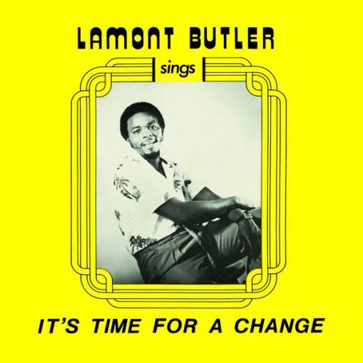 Okładka Butler, Lamont - It's Time For A Change LP