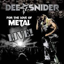 Okładka Dee Snider - For The Love Of Metal Live LPDVD