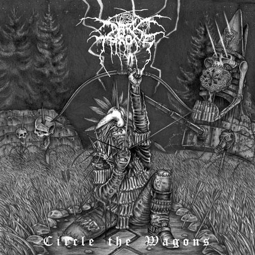Okładka Darkthrone - Circle The Wagons Lp