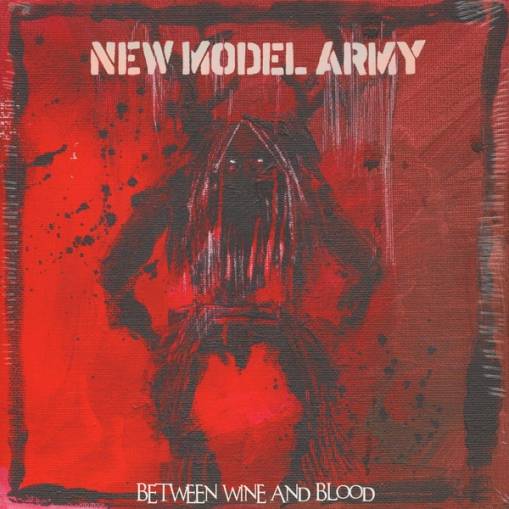 Okładka New Model Army - Between Wine And Blood Lp