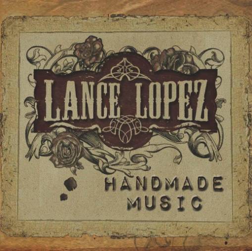 Okładka Lopez, Lance - Handmade Music