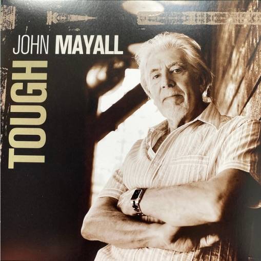 Okładka Mayall, John - Tough LP CRYSTAL CLEAR