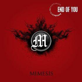 Okładka End Of You - Mimesis