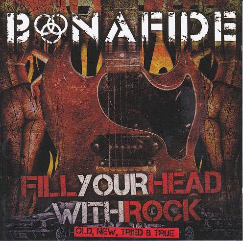 Okładka Bonafide - Fill Your Head With Rock