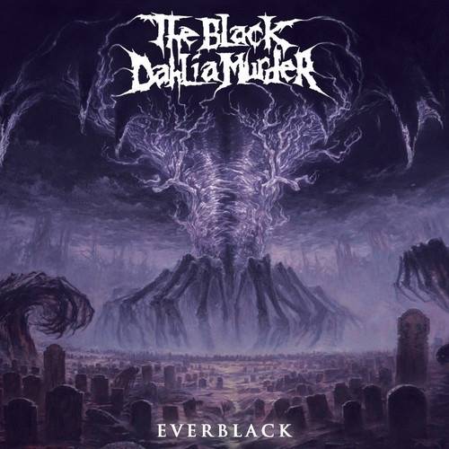 Okładka Black Dahlia Murder, The - Everblack