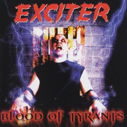 Okładka Exciter - Blood Of Tyrants