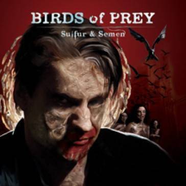 Okładka Birds Of Prey - Sulfur & Semen