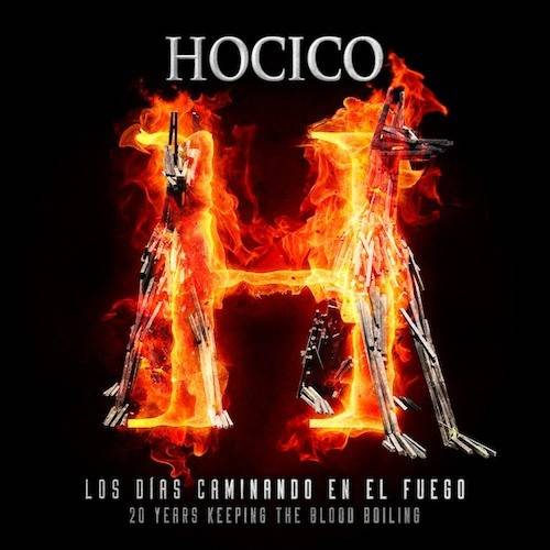 Okładka Hocico - Los Dias Caminando En El Fuego