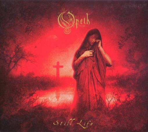 Okładka Opeth - Still Life