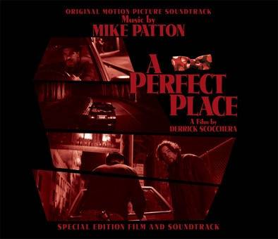 Okładka  Mike Patton - A Perfect Place OST