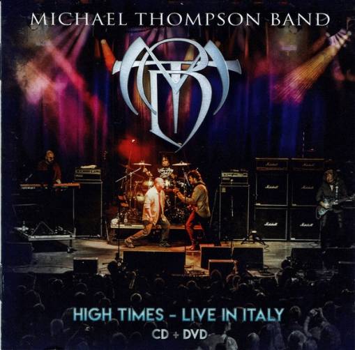 Okładka Michael Thompson Band - High Times - Live In Italy CDDVD